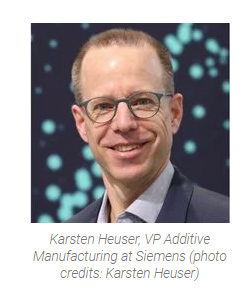 Karsten Heuser, VP Additive Manufacturing at Siemens