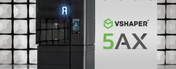 VERASHAPE анонсировала гибридный пятиосевой 3D-принтер VSHAPER 5AX